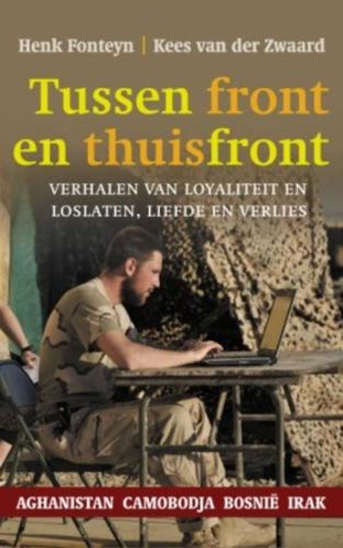 Henk Fonteyn & Kees van der Zwaard - Tussen front en thuisfront