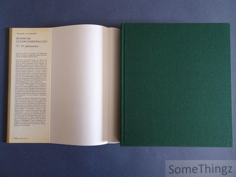 Solodkoff, Alexander von. - Russische Goldschmiedekunst 17.-19. Jahrhundert. Silber-Email-Niello-Golddosen-Schmuck.
