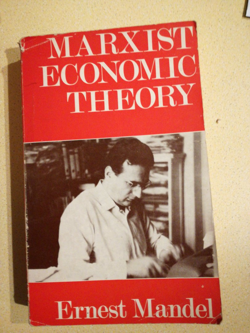 Mandel, Ernest - Marxist economic theory