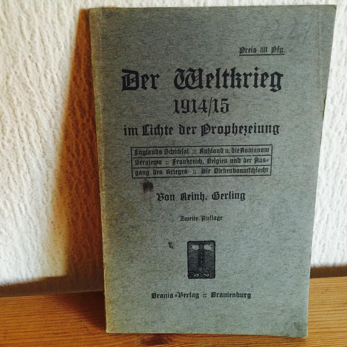 Terling - DER WELTKRIEG 1914/15 im lichte der Prophezeiung