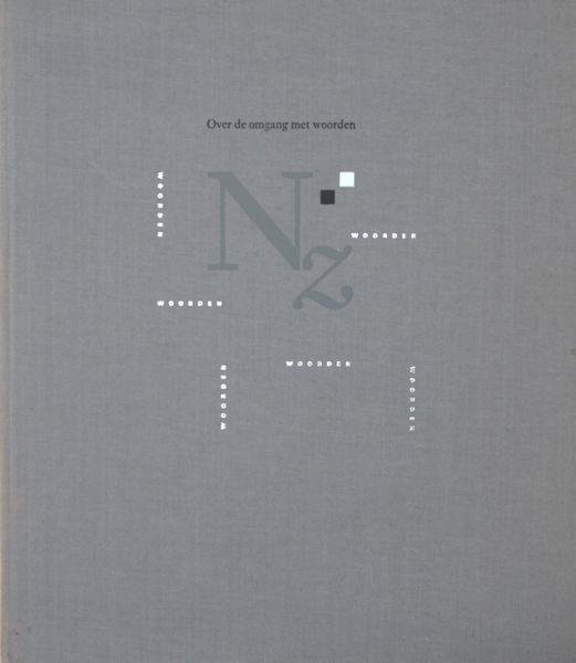 Surendonk, Huub (red.). - Over de omgang met woorden.