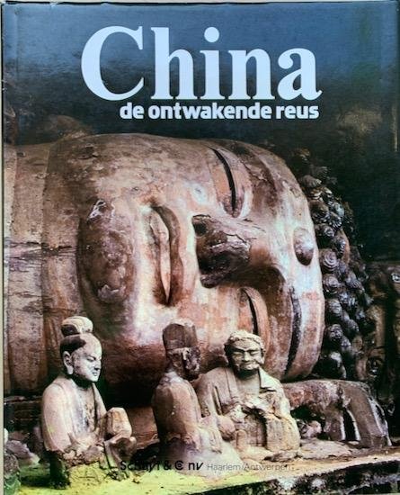 Shifeng, Zheng / Shaotang, Chu e.a. - CHINA. De Ontwakende Reus.