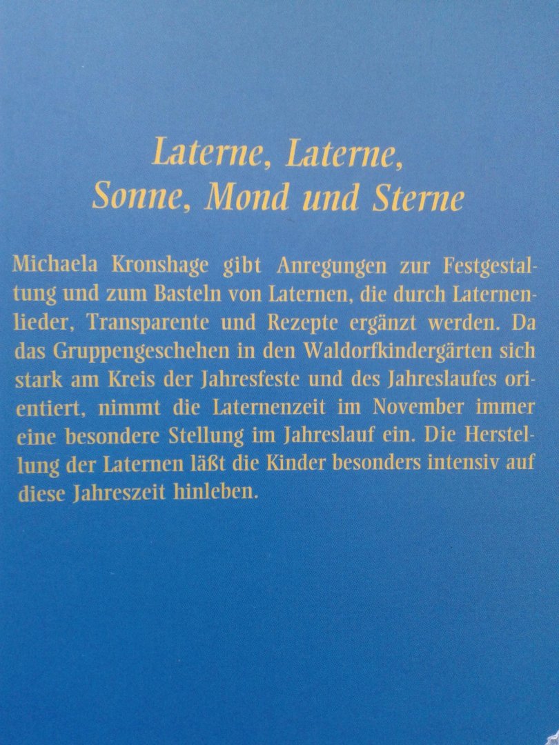 Kronshage, Michaela - Laternenzeit / Anregungen zur Festgestaltung und zum Basteln von Laternen.
