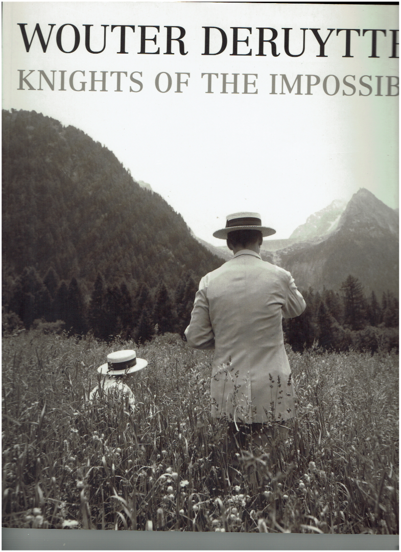 Wouter Deruytter - Wouter Deruytter - Knights of the Impossible