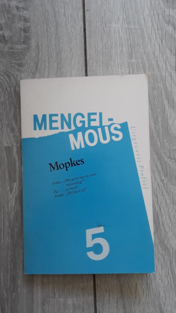 Schreiber, Fre / Faber, Wim - Mengelmous 5 - Mopkes