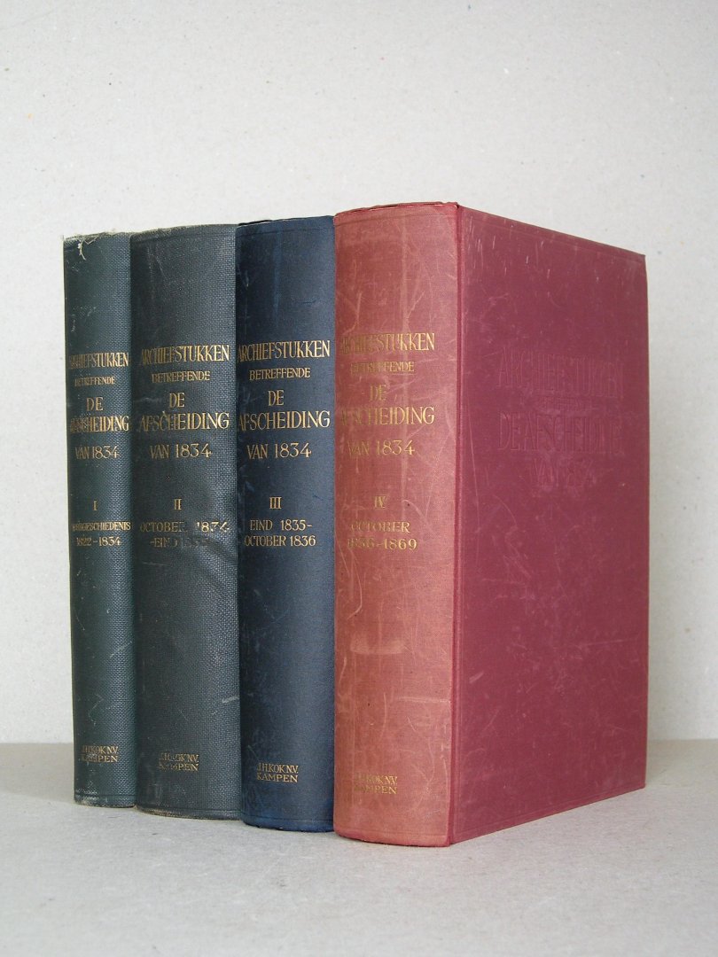 Bos, Dr. F.L. - Archiefstukken betreffende de Afscheiding. I: Voorgeschiedenis (1822-1834). II: (october 1834-eind 1835). III: (eind 1835-october 1836). IV: (october 1836-1869).