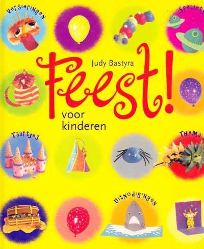 Judy Bastyra - Feest! voor kinderen