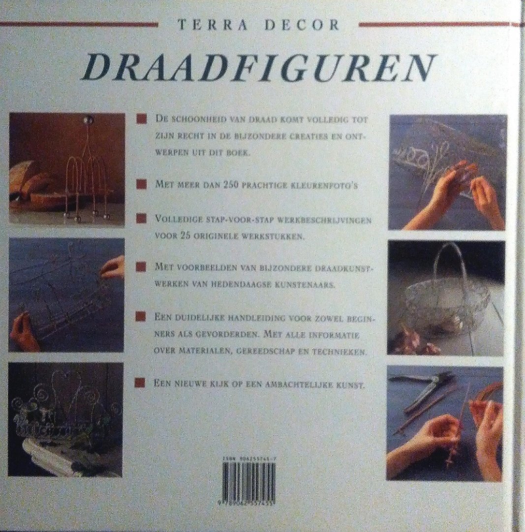 Maguire , Mary . [ isbn  9789062557455  ]  0617 - Draadfiguren. ( Met stap- voor stap werkbeschrijvingen en meer dan 250 kleurenfoto`s  en duidelijke handleiding. ) De schoonheid van draad komt volledig totzijn recht in de bijzondere creaties en ontwerpen uit dit boek. Met meer dan 250 prachtige -