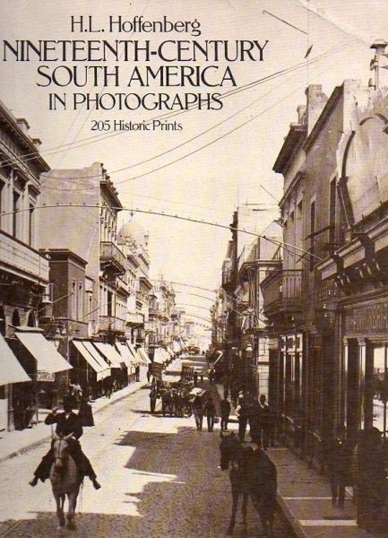 HOFFENBERG, H.L - Nineteenth-Century South America Photographs