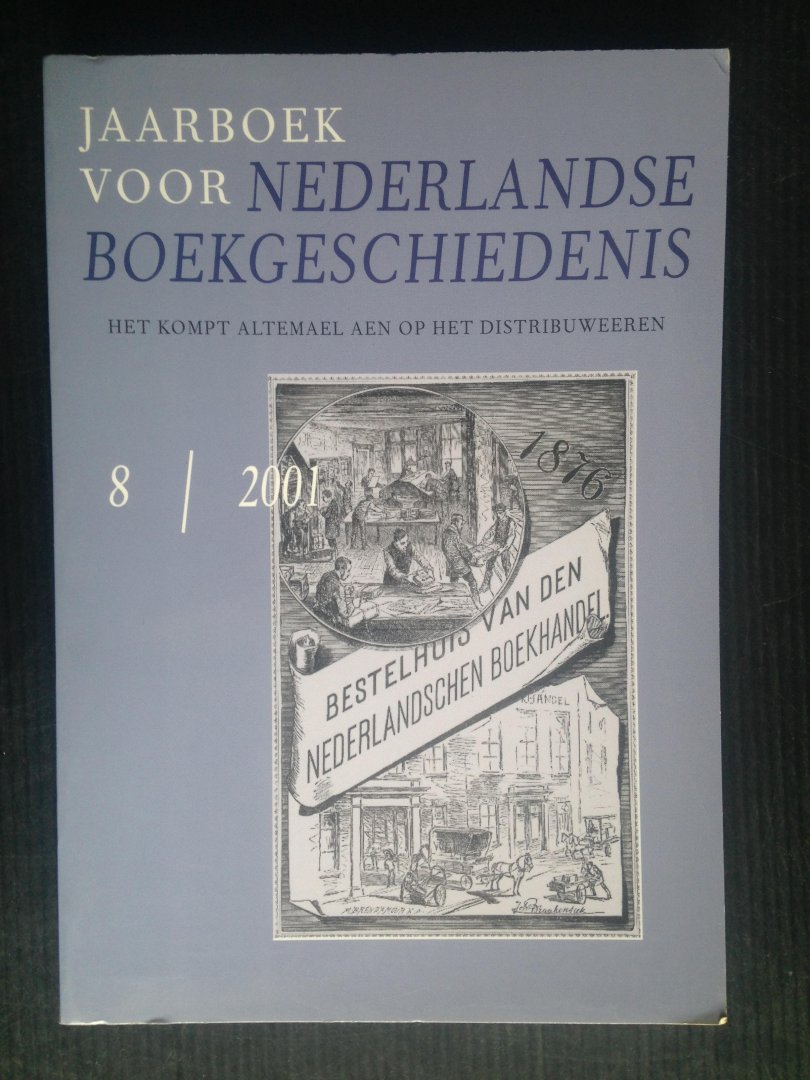  - Jaarboek voor de Nederlandse Boekgeschiedenis, nr 8