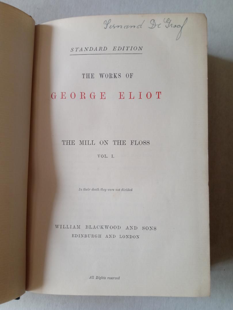 Eliot, George - the works of George Eliot (standard edition, The mill on the Floss vol 1)