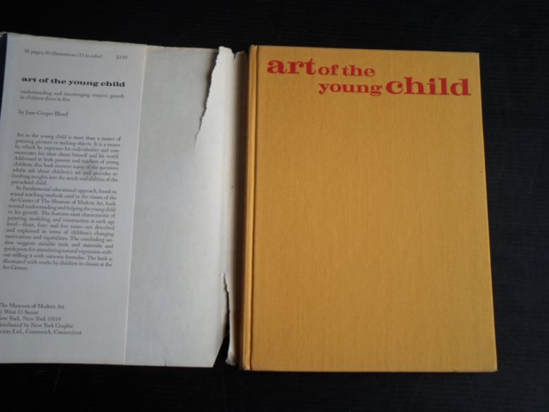 Cooper Bland, Jane - Art of the Young Child, Understanding and encouraging creative growth in children three to five