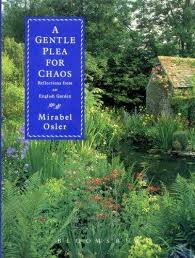 mirabel osler - a gentle plea for chaos, reflections from an english garden