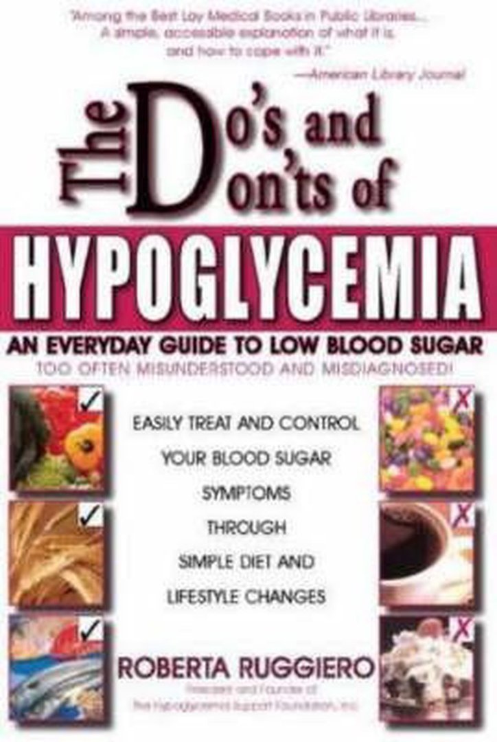 Ruggiero, Roberta - Do's And Don'Ts Of Hypoglycemia