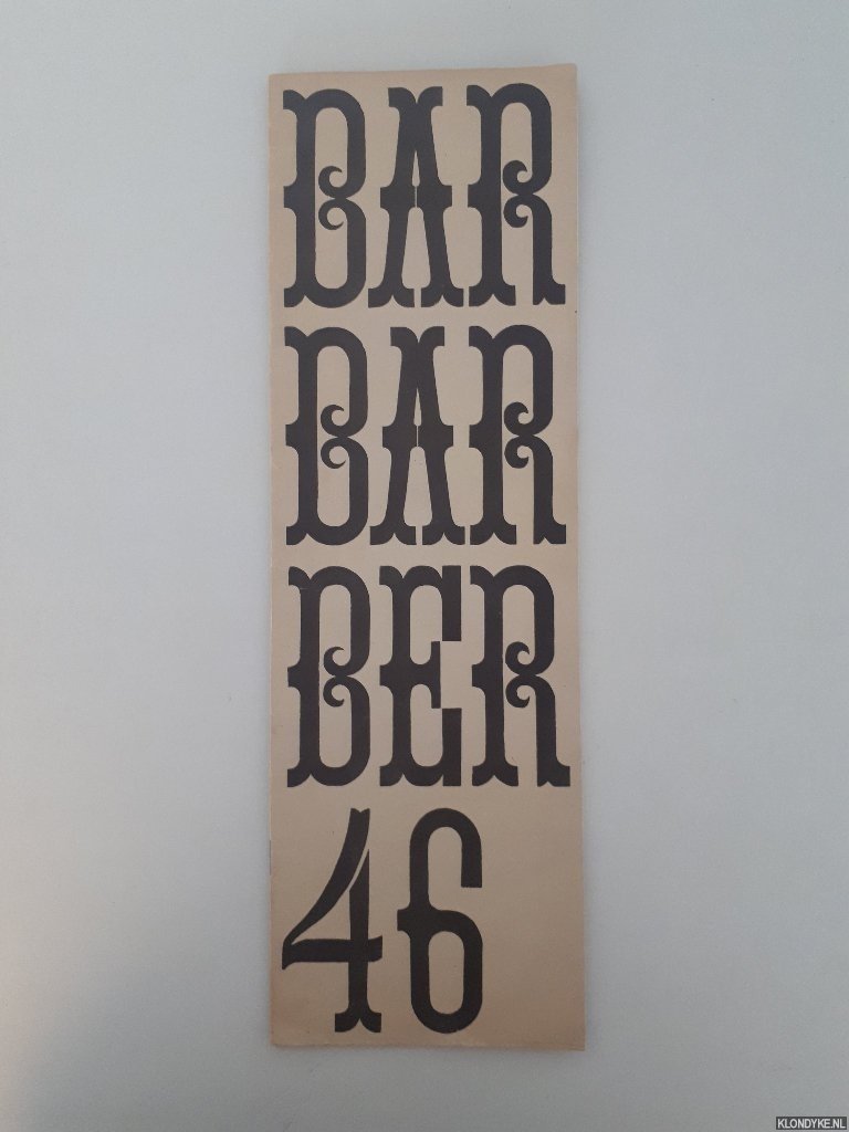 Bernlef, J. & G. Brands & K. Schippers (redactie) - Barbarber 46: Tijdschrift voor teksten