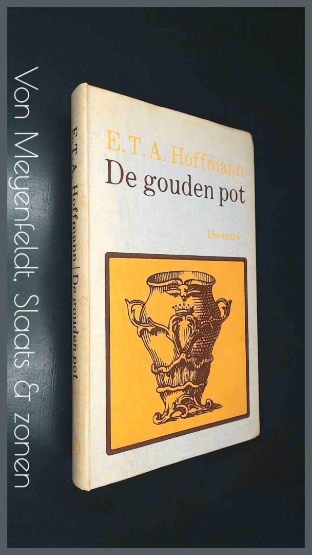 HOFFMANN, E.T.A. - De gouden pot en andere verhalen