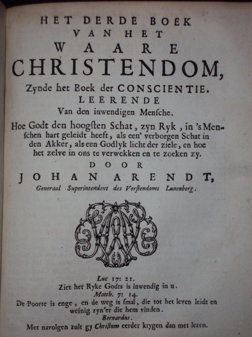 Johan Arendt - Alle geestryke boeken van het waare Christendom