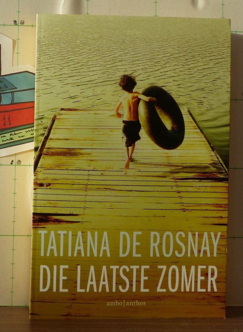 Rosnay, Tatiana de - Die laatste zomer