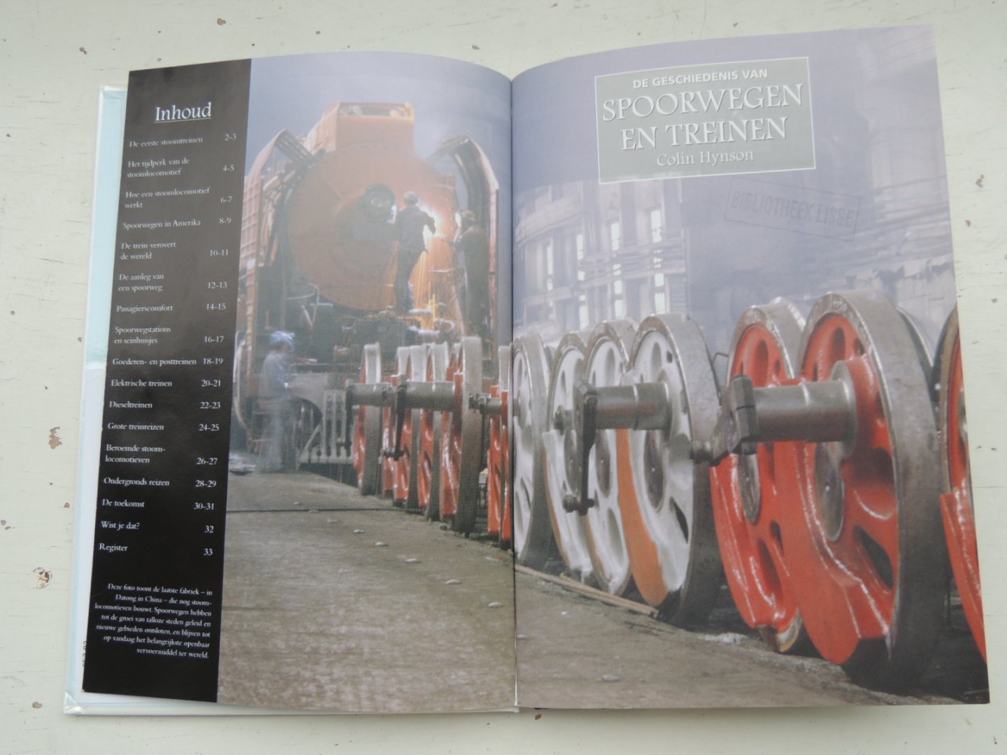 Hynson Colin - H.J.J. Geurink - De geschiedenis van spoorwegen en treinen