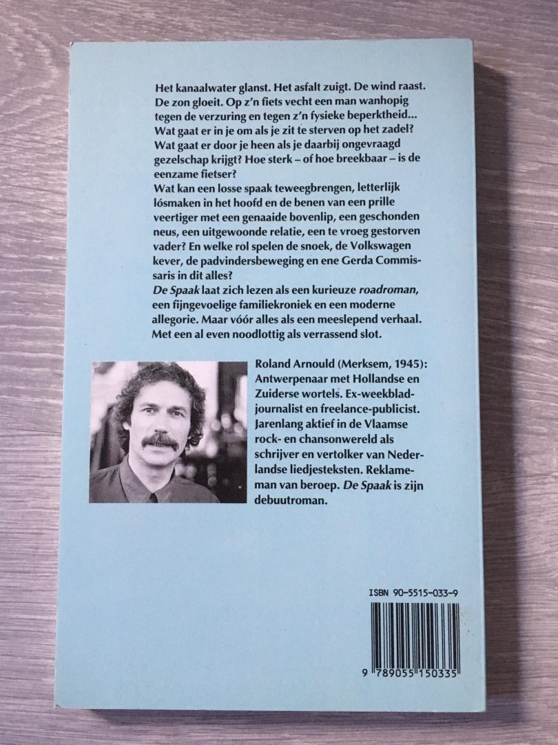 Arnould, R. - De spaak / druk 1