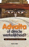 Goedhart, Daan - Advaita of directe werkelijkheid? / hoe we leven in non-dualiteit