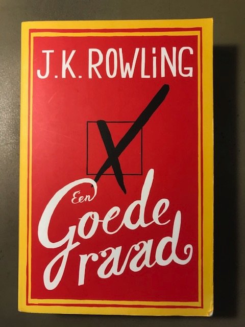 J. K. Rowling - Een goede raad