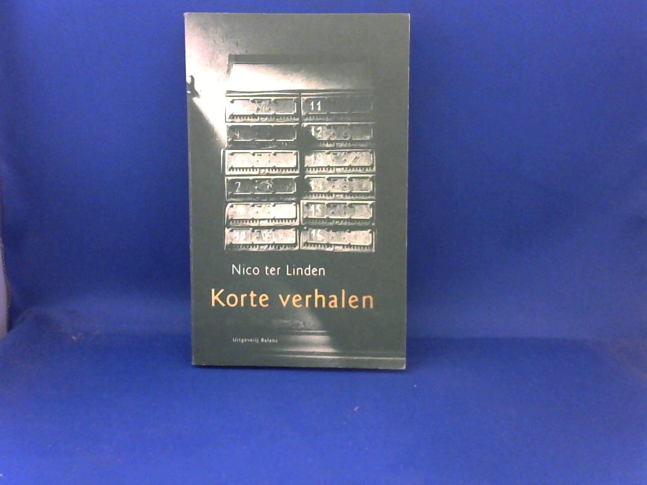 Linden, Nico ter - Korte verhalen / druk 1