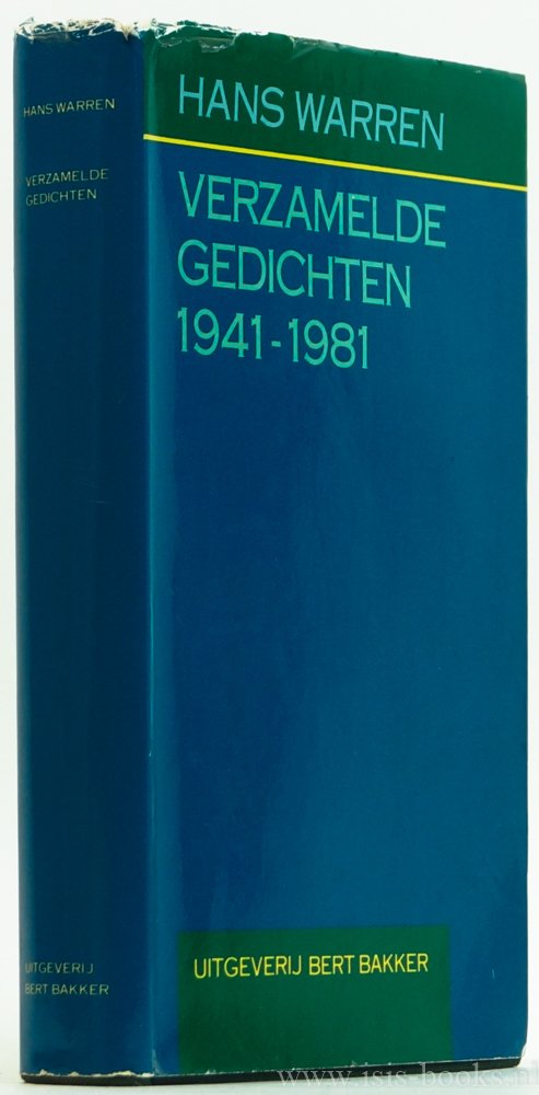WARREN, HANS - Verzamelde gedichten 1941-1981.