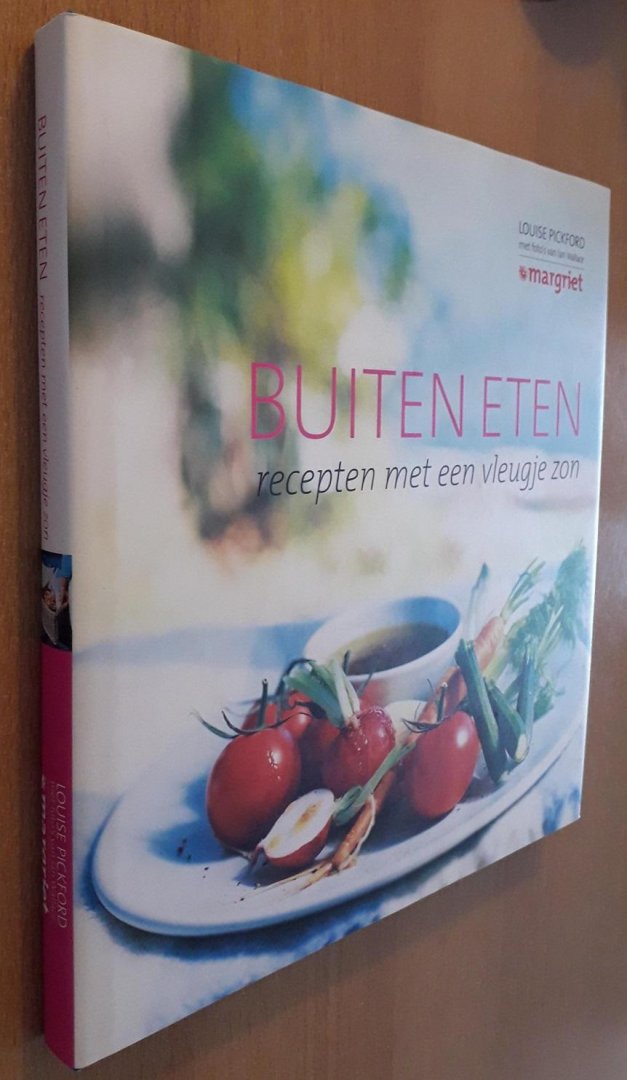 Pickford, Louise - Buiten eten: recepten met een vleugje zon