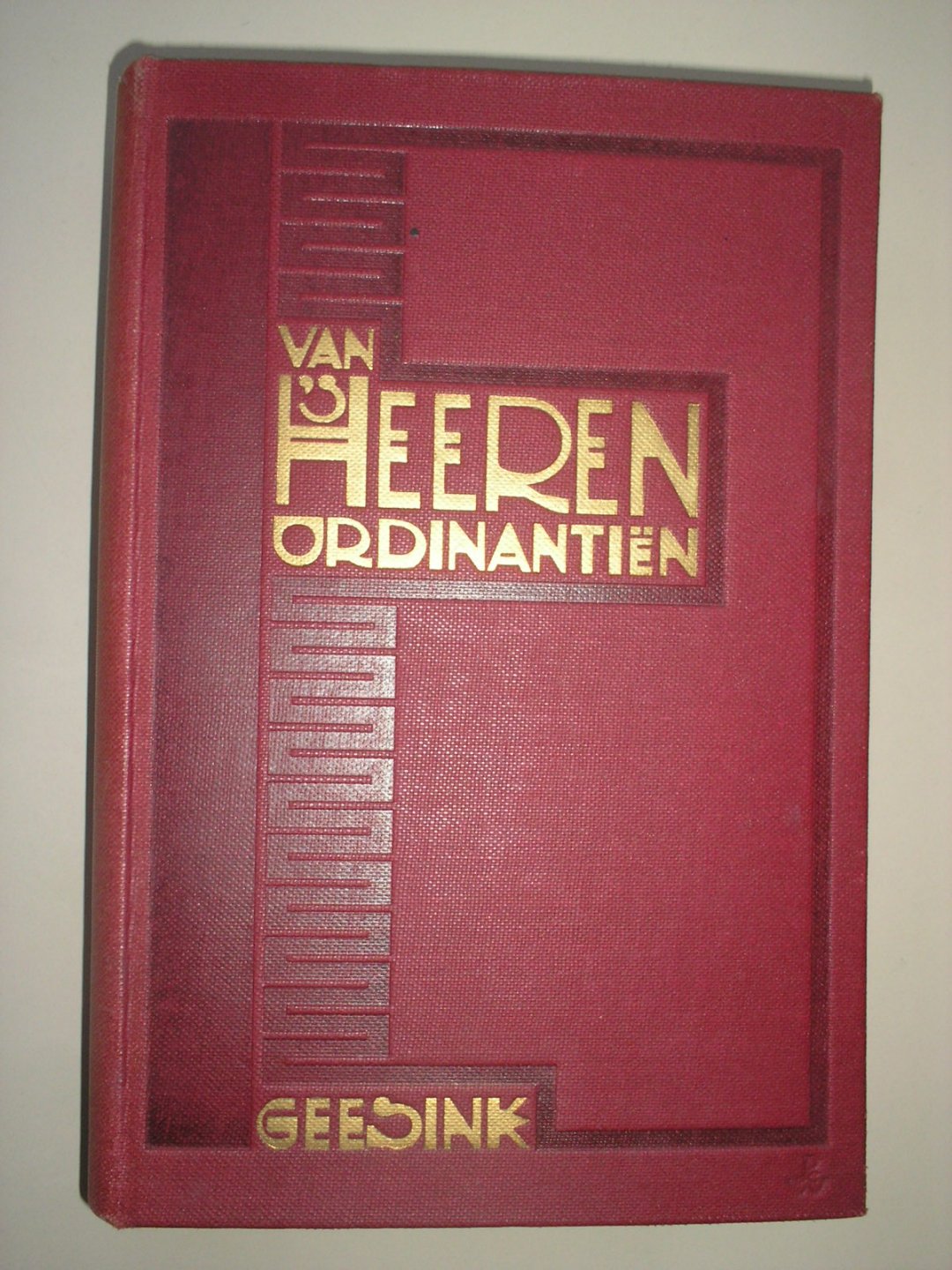 Geesink, Dr. W. - Van `s Heeren ordinantiën / 1e deel / `s Heeren ordinantiën in de natuur