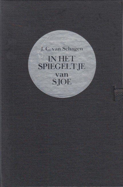 Schagen, J.C. van - In het spiegeltje van Sjoe.