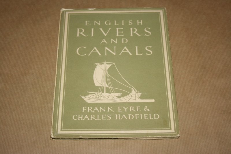 Eyre & Hadfield - English Rivers and Canals