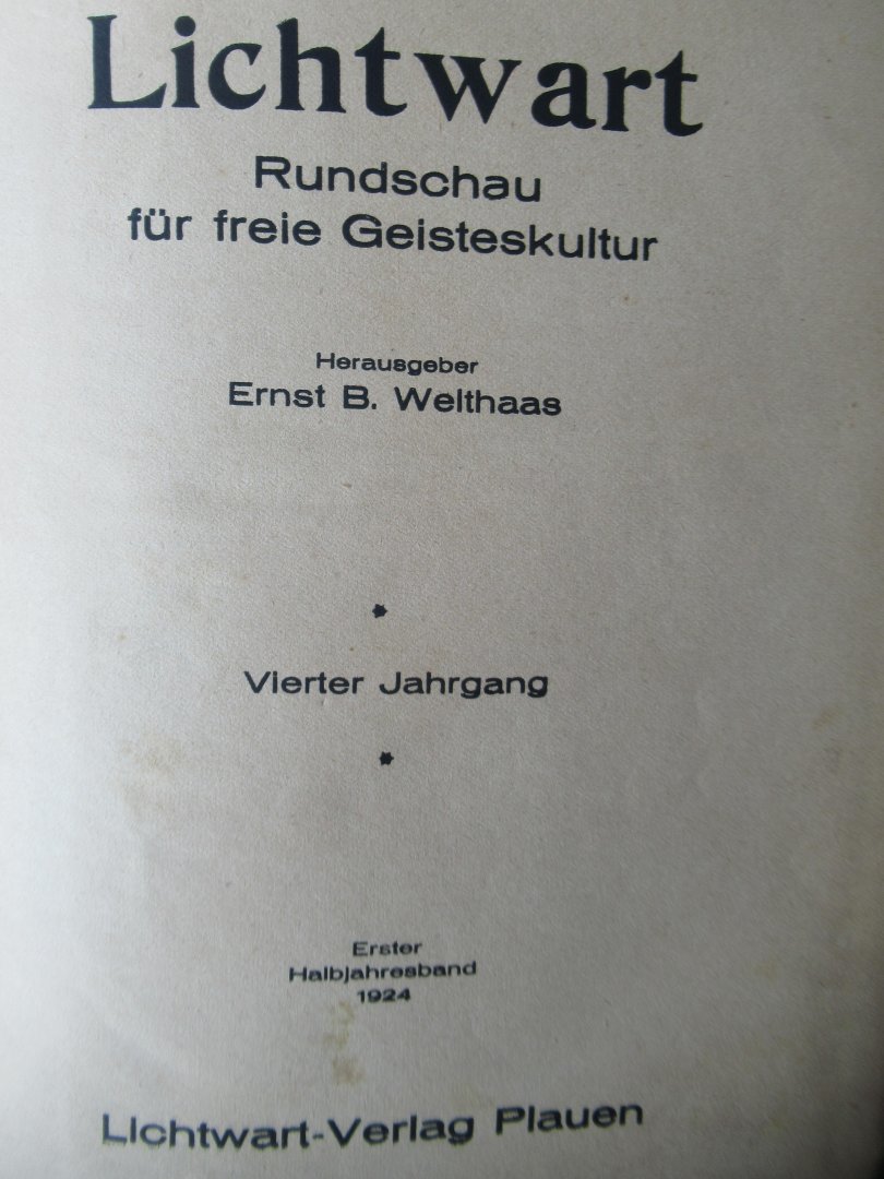 Welthaas, Ernst B. (herausgegeben) - Rundschau für freie Geistekultur