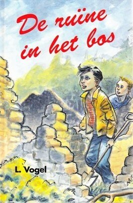 Vogel, l. - De ruine in het bos