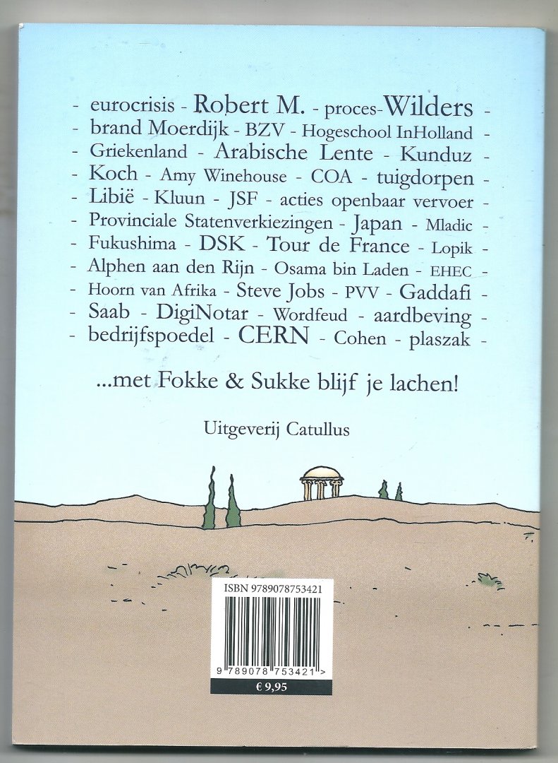 Reid, John Stuart, Geleijnse, Bastiaan, van Tol, - Fokke & Sukke Het afzien van 2011