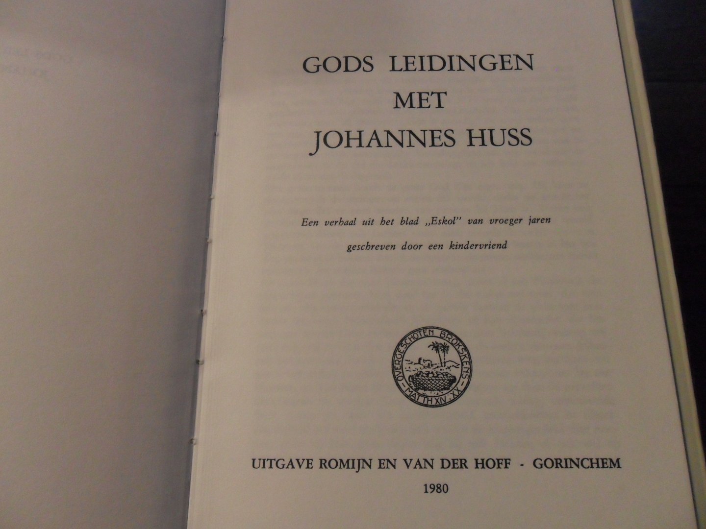 Johannes Huss - Gods leidingen met Johannes Huss