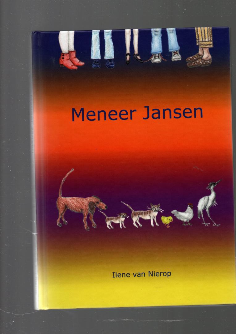 Nierop, Ilene van - Meneer Jansen serie Meneer Jansen