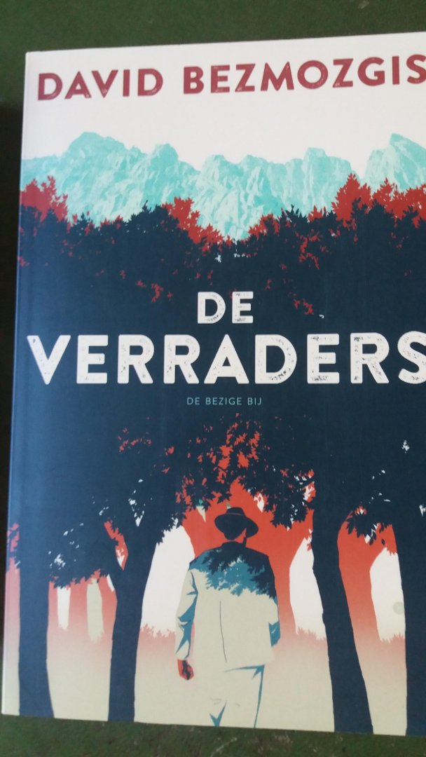 Bezmozgis, David - De verraders