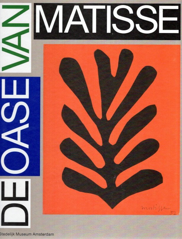 MATISSE - Bart RUTTEN, Geurt IMANSE et al - De oase van Matisse.