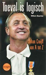 Toeval is logisch - Johan Cruijff van A tot Z