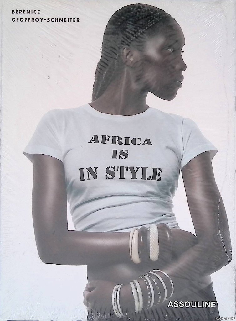 Geoffroy-Schneiter, Bérénice - Africa is in Style