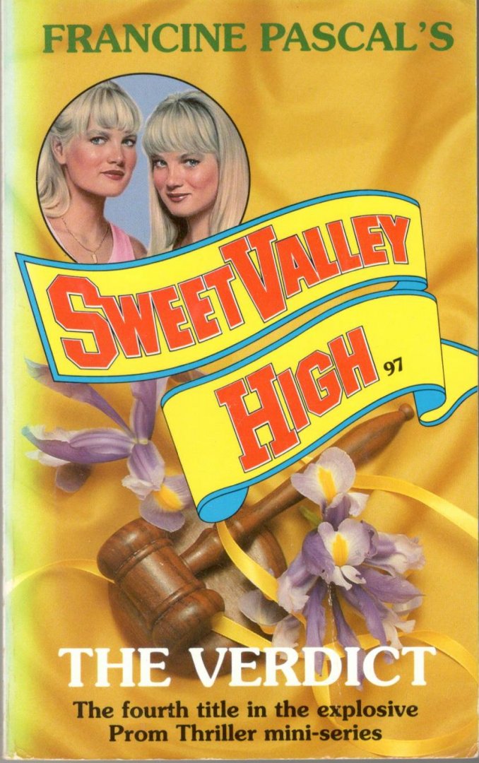 Pascal, Francine en Kate William - The Verdict / Sweet Valley High 97