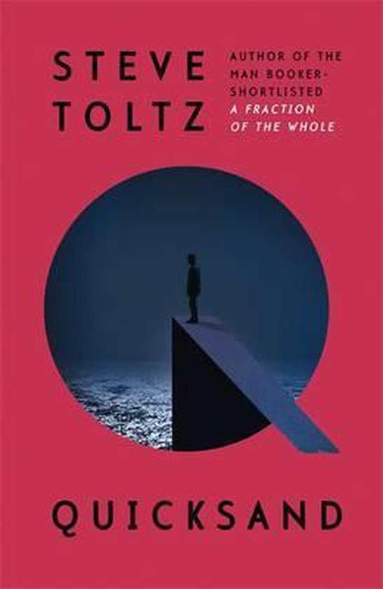 Toltz, Steve - Quicksand