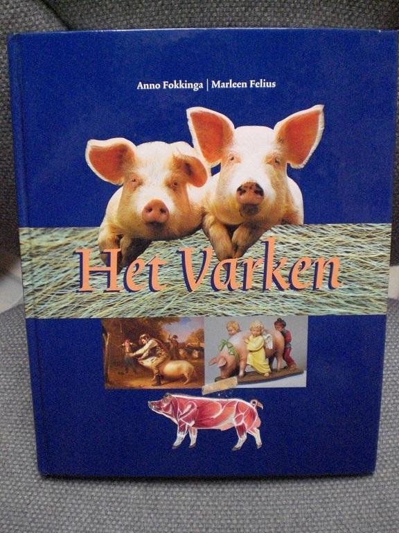 Fokkinga, Anno Felius, Marleen - Het varken / druk 1