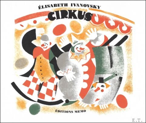 Elisabeth Ivanovsky - Cirkus  Elisabeth Ivanovsky  Circus.