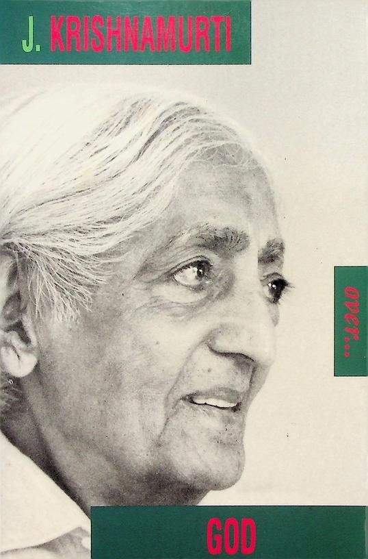 Krishnamurti, J. - Over... god