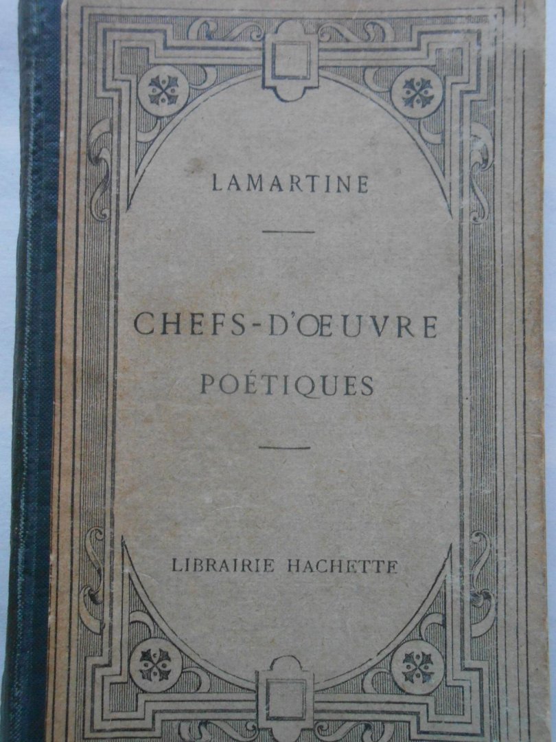 Lamartine,  met een introductie van René Waltz - CHEFS - D'OEUVRES POETIQUES