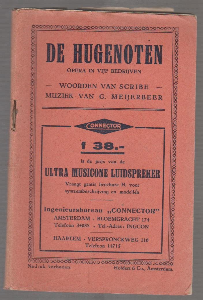  - De Hugenoten opera in vijf bedrijven