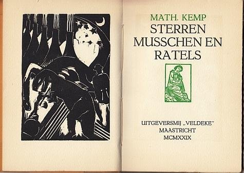 KEMP, Mathias - Sterren, musschen en ratels.
