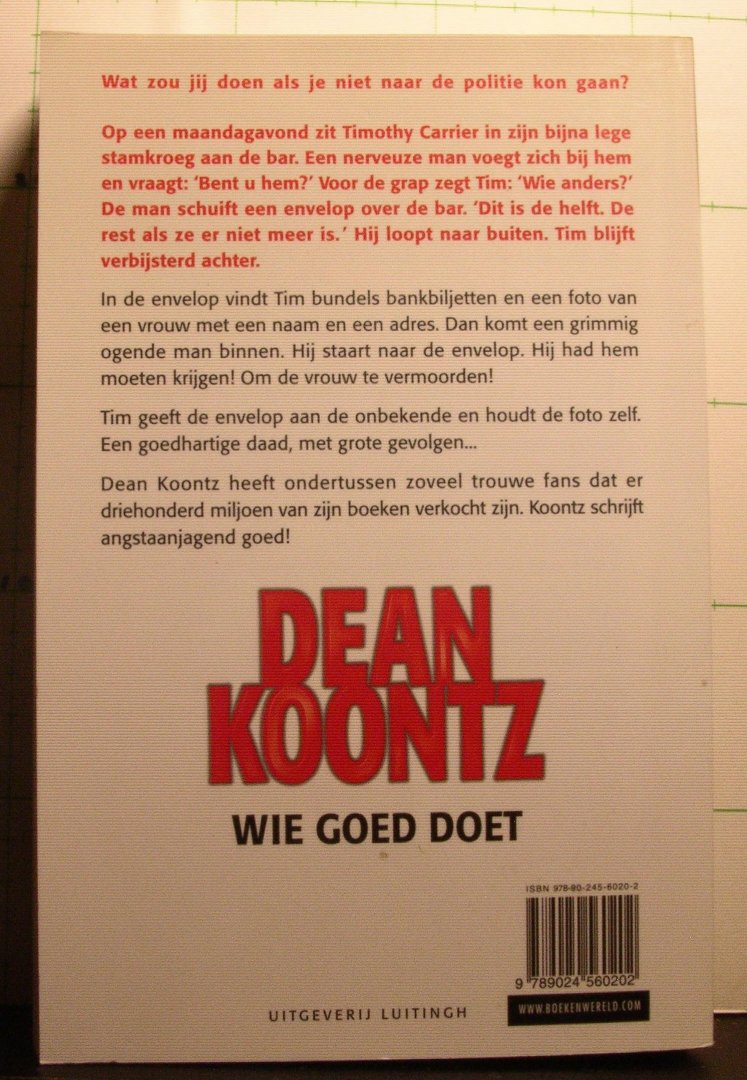Koontz, Dean - wie goed doet